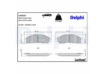 Fren Disk Balata Ön DELPHI LP2037  LP2037 8973293330 8-97329333-0 8973682520 8-97368252-0 8980511160 8-98051116-0 8980511170 8-98051117-0 89040317 8973682510