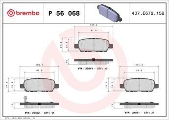 Fren Disk Balata Arka BREMBO P 56 068  5580077K02 D40603TA3A D40609N00A D40609N00B D40609N00C D40809N00A D40603TS0B 5580077K00 5580077K00000 5580077K01 5580077K01000 5580077K03 5580077K04 5580077K05