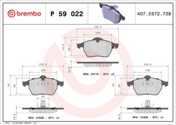 Fren Disk Balata Ön BREMBO P 59 022  1605036 9195146 9198688 09198688 1605912 1605966 1777990 90512037 93191802 12759808 4478254 4778254 5124078 93192996 90544439