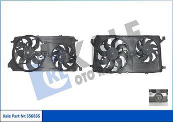 Radyatör Fan ve Motoru  KALE 356835  6C118C607BD 1370890 1387434 1819418 6C118C607BC