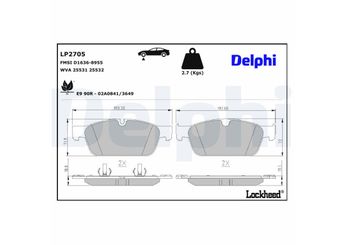 Fren Disk Balata Ön DELPHI LP2705  LP2705 4200405 0004200405 64203620 006 420 3620 64203720 006 420 3720 74200920 007 420 0920 74207920 0074207920 A0004200405 A0064203620 A006 420 3620 A0064203720 A006 420 3720 A0074200920 A007 420 0920 A0074207920