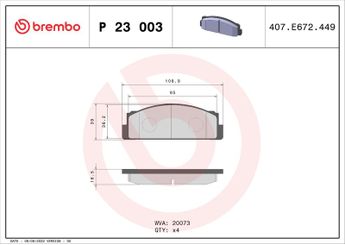 Fren Disk Balata Ön BREMBO P 23 003  5888154 SE127165005A 3915580 4174992 4204050 4218573 4236412 4296669 4309780 4370874 4386012 4434816 4434909 5888149 5888151 5888574 5951897 790605 655792725 82203073 99939353 4423980